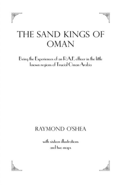 Raymond O'Shea - Sand Kings Of Oman, E-bok. Tillgänglighet: Lägg i varukorg