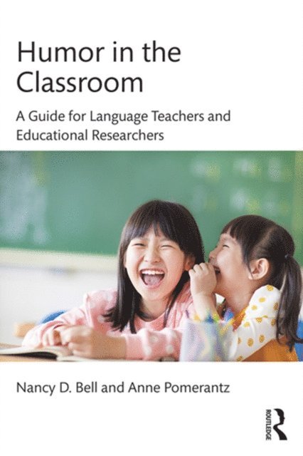 Anne Pomerantz, Nancy Bell - Humor in the Classroom, E-bok