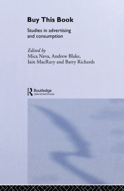 Barry Richards, Iain MacRury, Andrew Blake, Mica Nava - Buy This Book, E-bok
