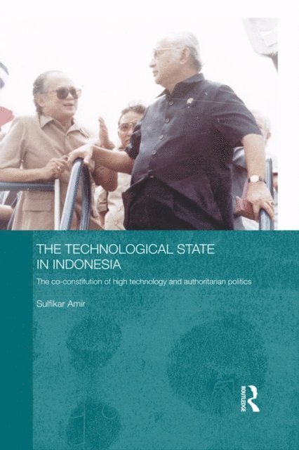 Sulfikar Amir - Technological State in Indonesia, E-bok. Tillgänglighet: Lägg i varukorg