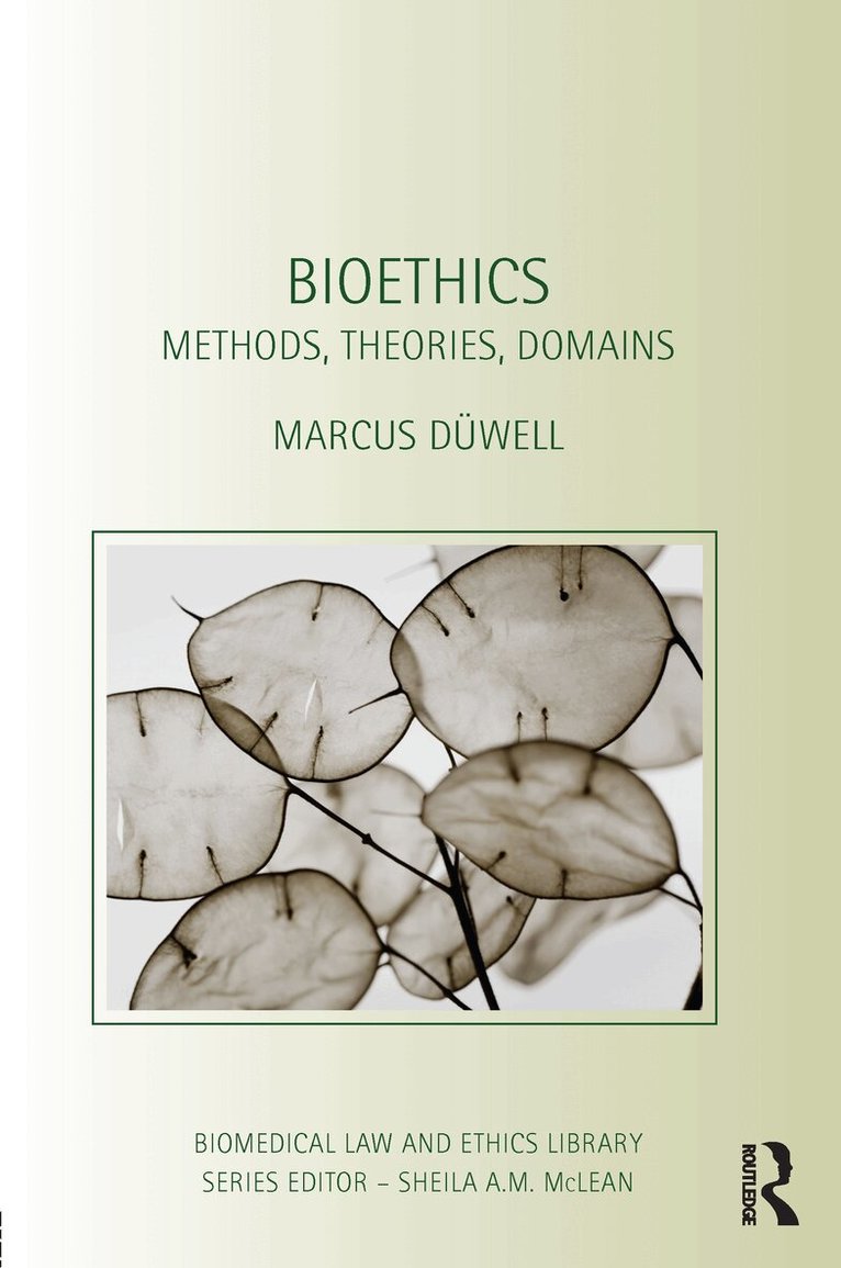 Marcus Düwell - Bioethics, E-bok