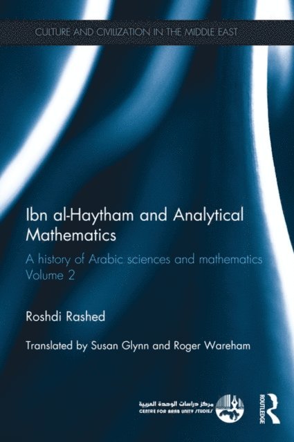 Roshdi Rashed - Ibn al-Haytham and Analytical Mathematics, E-bok