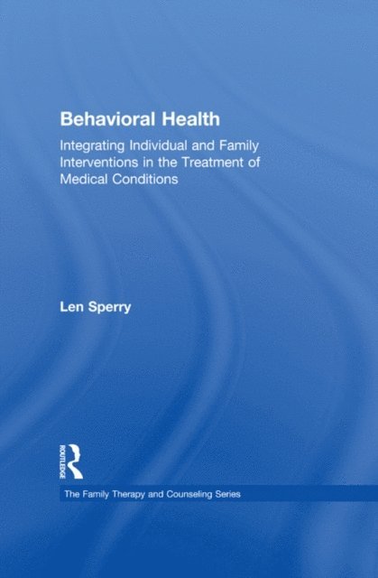Len Sperry - Behavioral Health, E-bok