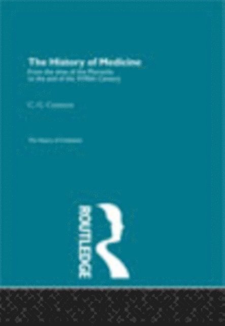 C.G. Cumston - History of Medicine, E-bok