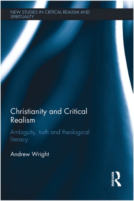 Andrew Wright - Christianity and Critical Realism, E-bok