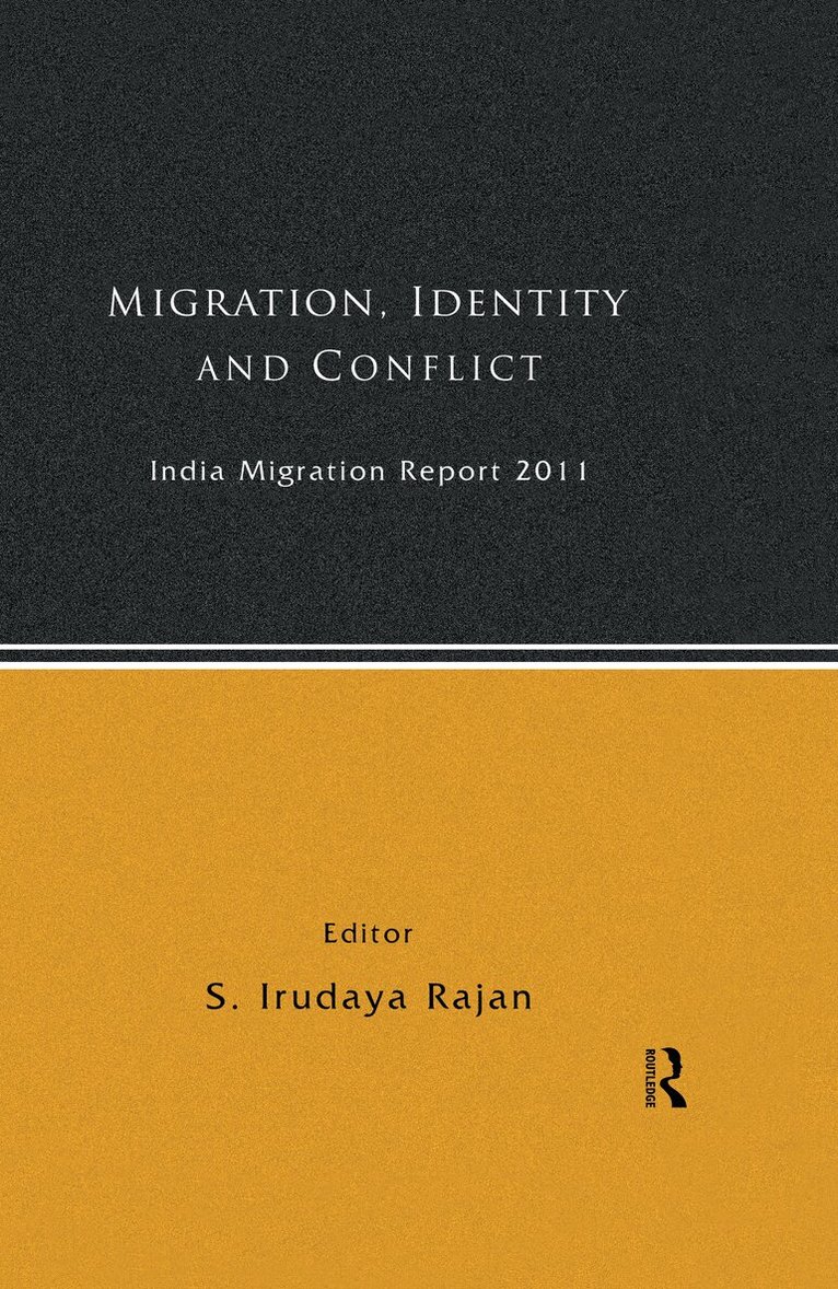 S. Irudaya Rajan - India Migration Report 2011, E-bok