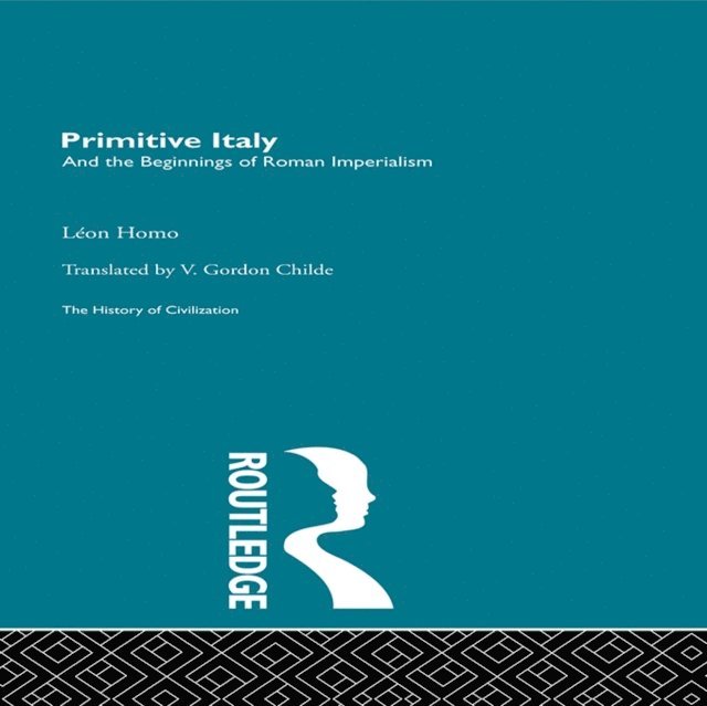 Leon Homo - Primitive Italy, E-bok