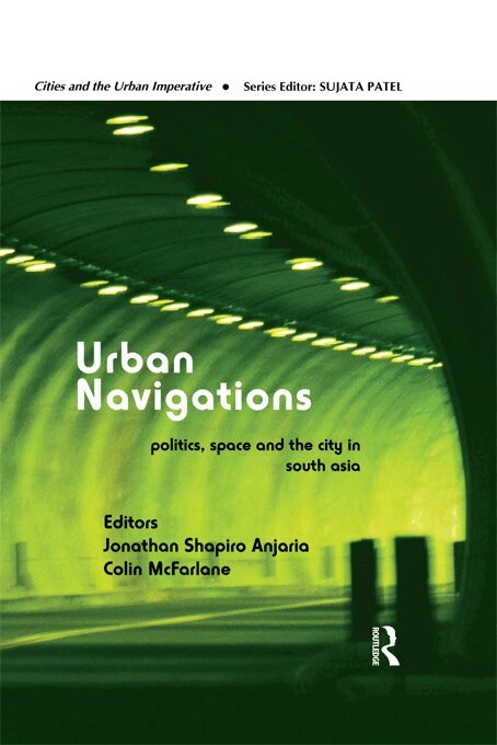 Jonathan Shapiro Anjaria, Colin McFarlane - Urban Navigations, E-bok