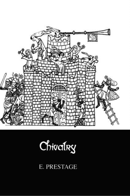 Edgar Prestage - Chivalry, E-bok. Tillgänglighet: Lägg i varukorg