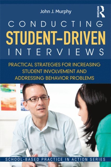 John J. Murphy - Conducting Student-Driven Interviews, E-bok
