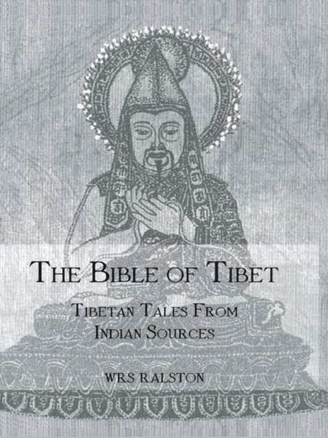 Ralston - Bible of Tibet, E-bok