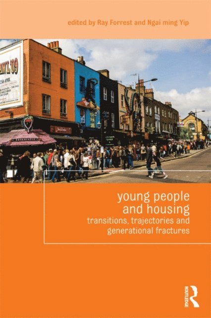 Ngai-Ming Yip, Ray Forrest - Young People and Housing, E-bok