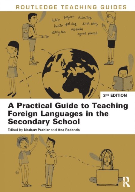 Ana Redondo, Norbert Pachler - Practical Guide to Teaching Foreign Languages in the Secondary School, E-bok