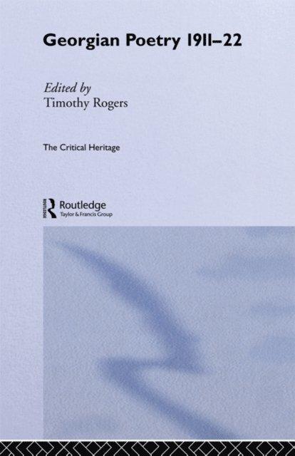 Timothy Rogers - Georgian Poetry 1911-22, E-bok