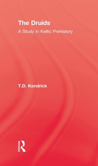 T.D. Kendrick - Druids, E-bok