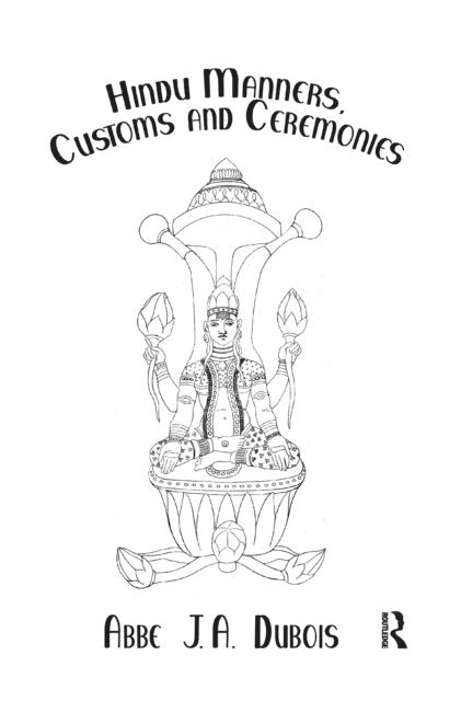 Abbe J.A. Dubois - Hindu Manners, Customs and Ceremonies, E-bok. Tillgänglighet: Lägg i varukorg