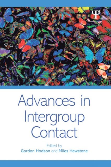 Miles Hewstone, Gordon Hodson - Advances in Intergroup Contact, E-bok