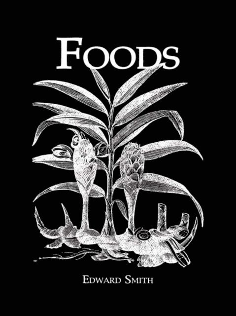 Edward Smith - Foods, E-bok