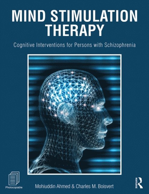 Charles M. Boisvert, Mohiuddin Ahmed - Mind Stimulation Therapy, E-bok