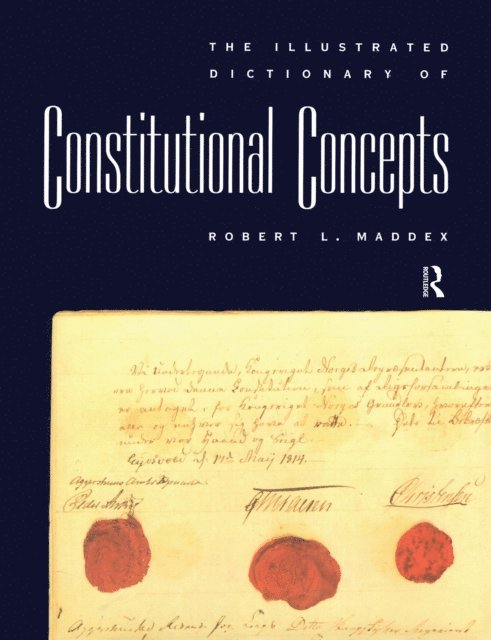 Robert L. Maddex - Illustrated Dictionary of Constitutional Concepts, E-bok