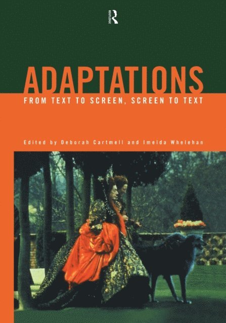 Imelda Whelehan, Deborah Cartmell - Adaptations, E-bok