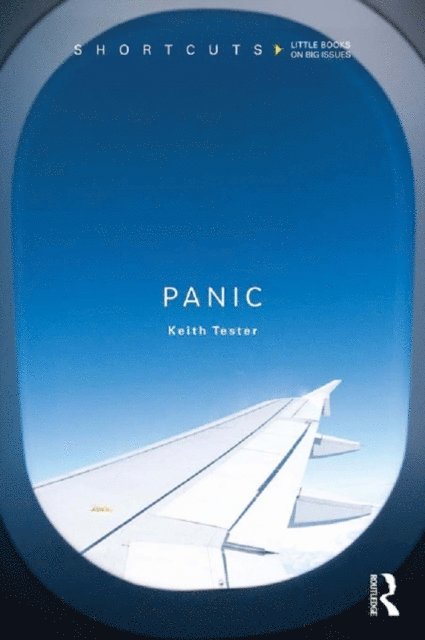 Keith Tester - Panic, E-bok