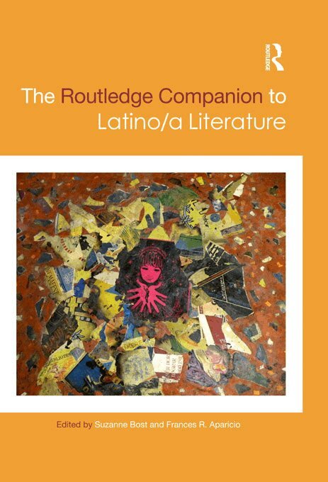Suzanne Bost, Frances Aparicio - Routledge Companion to Latino/a Literature, E-bok