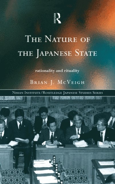 Brian J. McVeigh - Nature of the Japanese State, E-bok