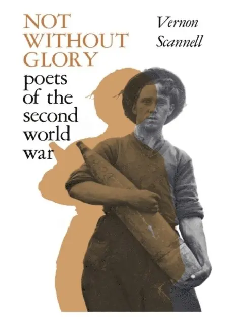 Vernon Scannell - Not Without Glory, E-bok. Tillgänglighet: Lägg i varukorg