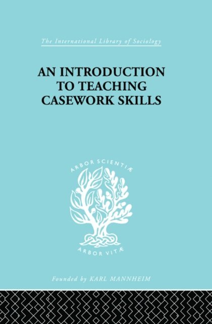 Jean S. Heywood - Introduction to Teaching Casework Skills, E-bok. Tillgänglighet: Lägg i varukorg