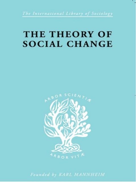 John McLeish - Theory of Social Change, E-bok