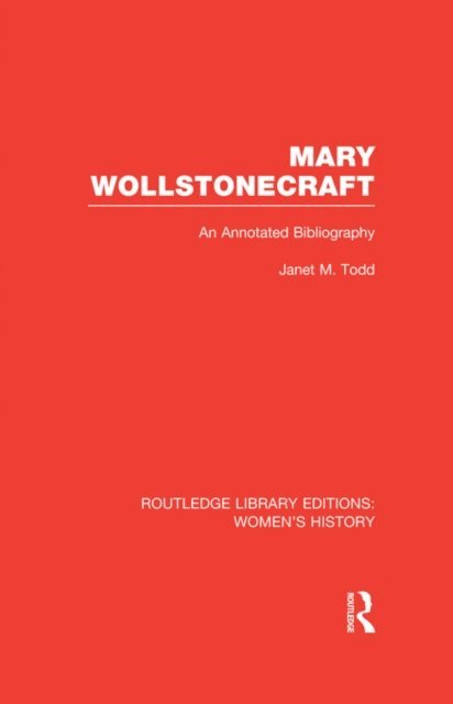 Janet Todd - Mary Wollstonecraft, E-bok