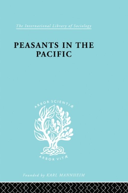 Adrian C Mayer - Peasants in the Pacific, E-bok