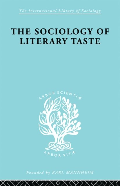 Levin L. Schucking - Sociology Lit Taste Ils 90, E-bok