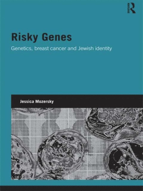 Jessica Mozersky - Risky Genes, E-bok