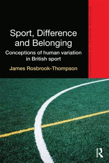 James Rosbrook-Thompson - Sport, Difference and Belonging, E-bok