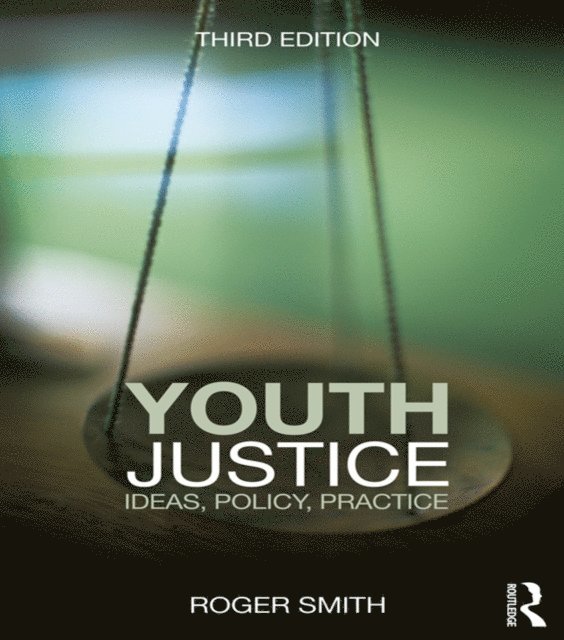Roger Smith - Youth Justice, E-bok