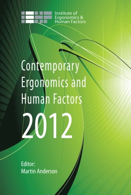 Martin Anderson - Contemporary Ergonomics and Human Factors 2012, E-bok