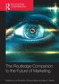 Routledge Companion to the Future of Marketing