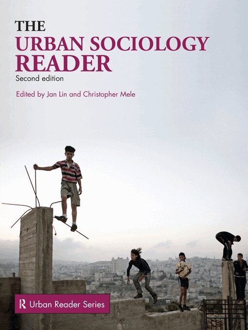 Jan Lin, Christopher Mele - Urban Sociology Reader, E-bok