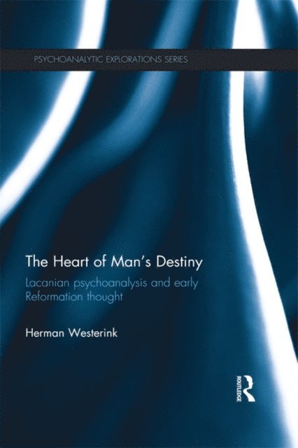 Herman Westerink - Heart of Man's Destiny, E-bok