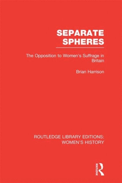 Brian Harrison - Separate Spheres, E-bok