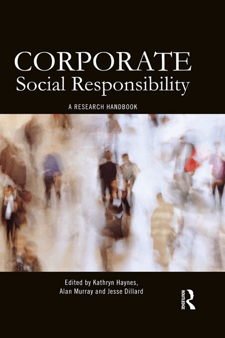 Kathryn Haynes, Alan Murray, Jesse Dillard - Corporate Social Responsibility, E-bok
