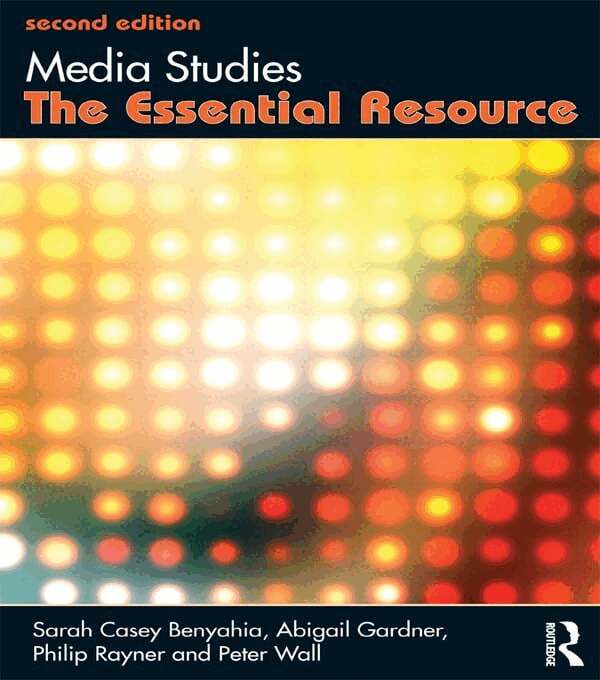 Sarah Casey Benyahia, Abigail Gardner, Philip Rayner, Peter Wall - Media Studies, E-bok