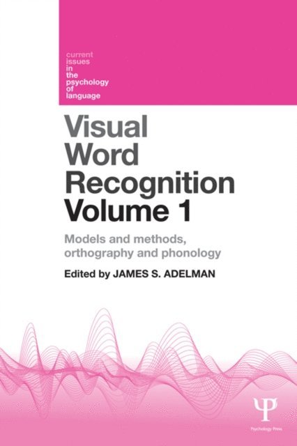 James Adelman - Visual Word Recognition Volume 1, E-bok