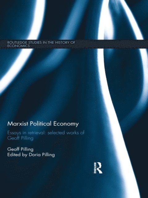 Geoff Pilling, Doria Pilling - Marxist Political Economy, E-bok
