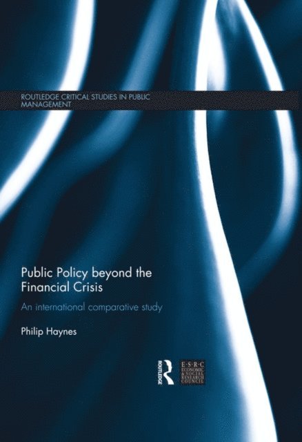 Philip Haynes - Public Policy beyond the Financial Crisis, E-bok
