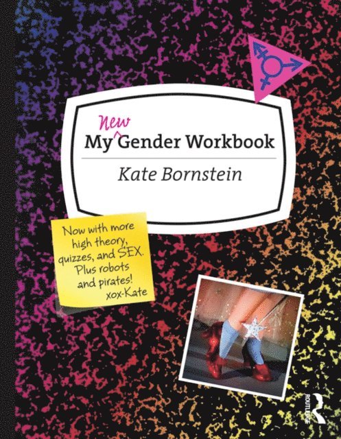 Kate Bornstein - My New Gender Workbook, E-bok