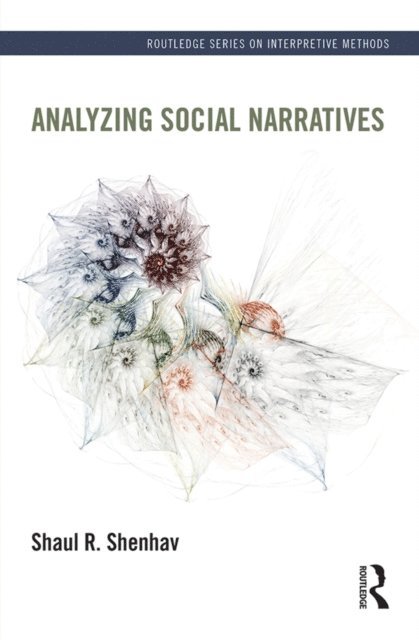 Shaul Shenhav - Analyzing Social Narratives, E-bok