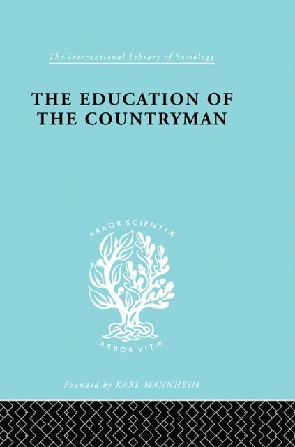 Harry McGuire Burton - Education of a Countryman, E-bok